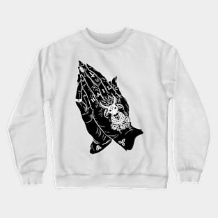 praying hands of the dark lord Crewneck Sweatshirt